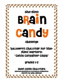 Bite-Sized Brain Candy Halloween Challenge