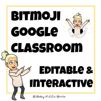 Preview of Bitmoji Classroom - Editable and Interactive Slides!