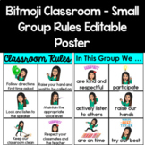 Bitmoji Classroom Rules -  Small Group Rules Editable Poster