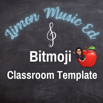 Preview of Bitmoji Classroom Template