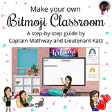 Bitmoji Classroom- Virtual- Tutorial, Backgrounds, + Clip 