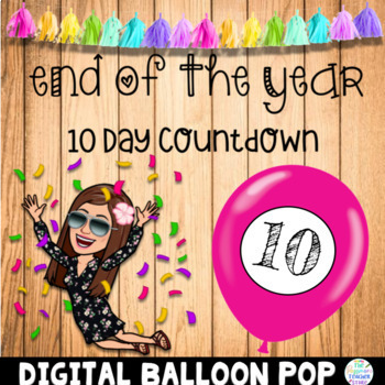 Preview of Bitmoji End of Year Virtual Balloon Pop Countdown Google Slides