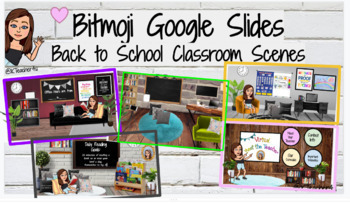 Preview of Bitmoji Google Slides Back to School Classroom Scenes