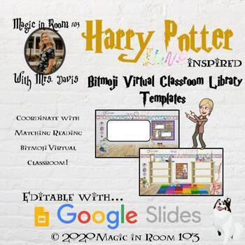 Harry Potter Themed Open House Bundle! Bitmoji Virtual Classroom