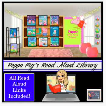 Preview of Bitmoji Virtual Classroom-Peppa Pig Read Along Library All Book Links Included!