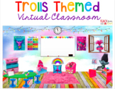 Bitmoji Virtual Classroom Template TROLLS THEMED