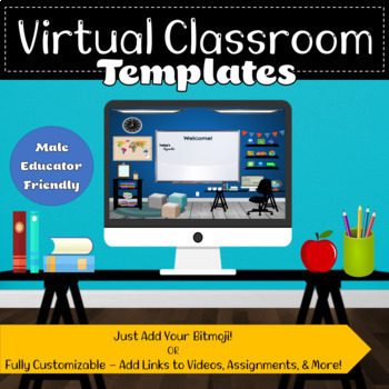 Bitmoji Virtual Classroom Templates for Distance Learning - Fully Editable