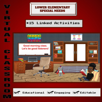Preview of Virtual Classroom for Lower Elementary Special Needs
