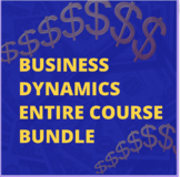 Biz Bundle of Business Dynamics Modules Entire School year