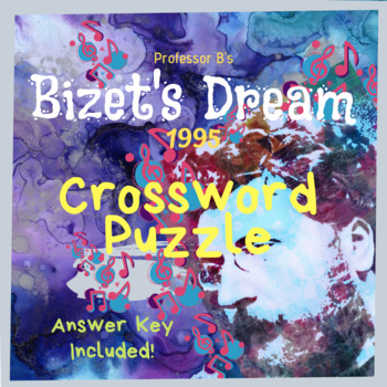 Preview of Bizet's Dream (1995) CROSSWORD PUZZLE