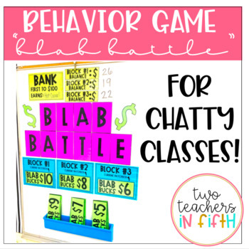 Preview of Blab Battle: A Behavior System for Chatty Classes! [editable]