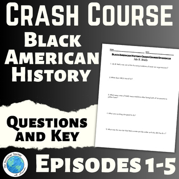 Preview of Black American History Crash Course Questions Worksheets Episodes 1-5 