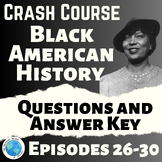Black American History Crash Course Questions Episodes 26-