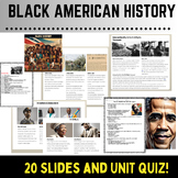 Black American History Slideshow and Unit Quiz - Black His