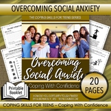 OVERCOMING SOCIAL ANXIETY - Coping With Confidence (20 pages)