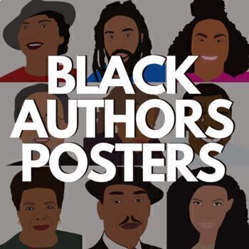 Preview of Black Authors Posters - Black History Month