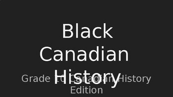 Preview of Black Canadian History Powerpoint