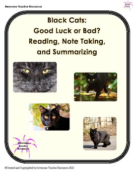 Preview of Black Cats: Good Luck or Bad Reading, Note Taking, and Summarizing Worksheet