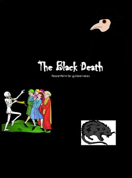 Preview of Black Death PowerPoint/Guided Note-Taker/Video Notes and Quiz