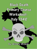 Black Death Primary Source Worksheet: Italy 1348