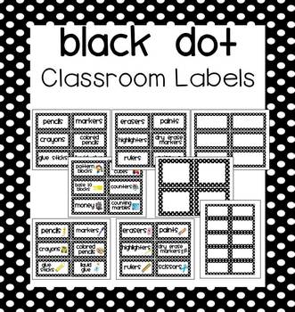 Preview of Black Dot Classroom Labels (with and w/o pictures) - 3 editable sizes