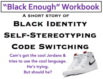 Preview of Black Enough: Workbook for "Black Enough" Varian Johnson