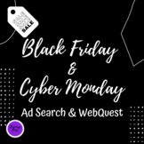 (2022) Black Friday & Cyber Monday Ad Search & WebQuest