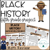 Black History 5th Grade Math Review | Fifth Grade Math Project