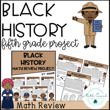 Preview of Black History 5th Grade Math Review | Fifth Grade Math Project