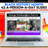 Black History (A-Person-A-Day) Google Classroom & PDF - Di