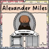 Black History: Alexander Miles- Inventor