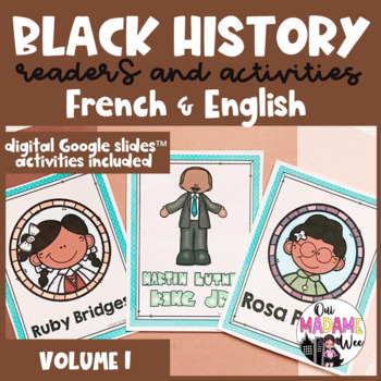 Preview of Black History Bilingual Readers and Kindergarten Activities I French I English