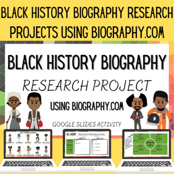Preview of Black History Biography Research Google Slides Activity (links to biography.com)