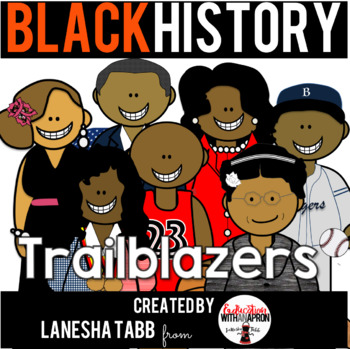 Preview of Black History Clip Art- Trailblazers