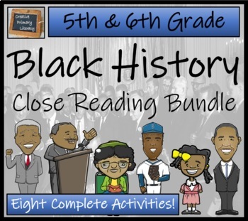 Preview of Black History Close Reading Comprehension Activity Bundle | 5th & 6th Grade