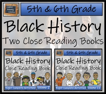 Preview of Black History Close Reading Comprehension Books 1 & 2 | 5th Grade & 6th Grade