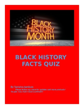 Preview of Black History FACTS Quiz