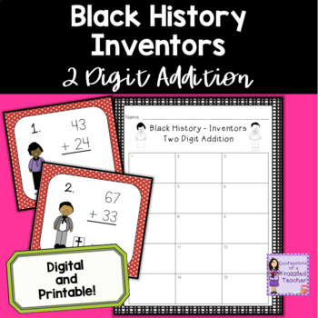 Preview of Black History Month Inventors 2 Digit Addition Task Cards
