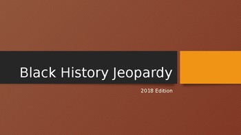 Preview of Black History Jeapordy