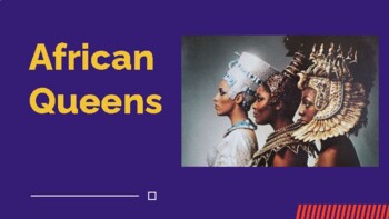 Preview of Black History Lesson: African Queens and Identity