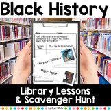 Black History Month February Library Lessons & Scavenger H