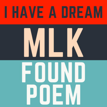 Preview of Black History Martin Luther King - MLK - "I Have a Dream" Found Poem Writing