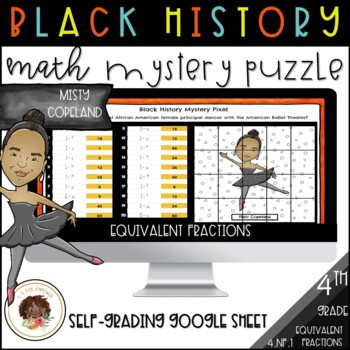 Preview of Black History Math Mystery Puzzle-Misty Copeland - Equivalent Fractions 4.NF.1