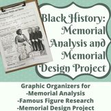 Black History: Memorial Analysis and Memorial Design Project