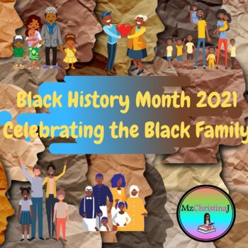 Preview of Black History Month 2021: Celebrating the Black Family