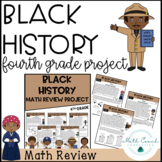 Black History 4th Grade Math Review | Fourth Grade Math Project
