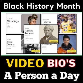 Preview of Black History Month - "A Person a Day" [ Short Video Biographies ]