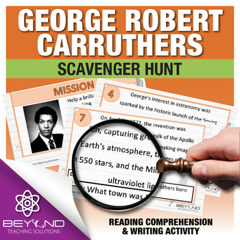Preview of George Carruthers Scavenger Hunt - Science Reading Comprehension Activity