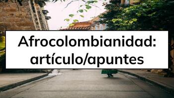 Preview of Nonfiction Article Spanish | Graphic Organizer| Afrocolombianidad