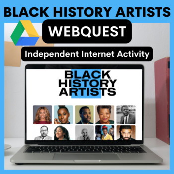 Preview of Black History Month Artists Internet Webquest Google Doc Independent Packet